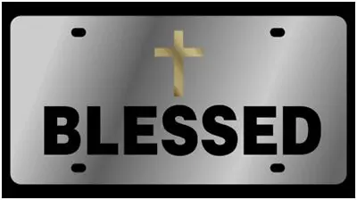 Blessed Stainless Steel License Plate (Chrome) 1