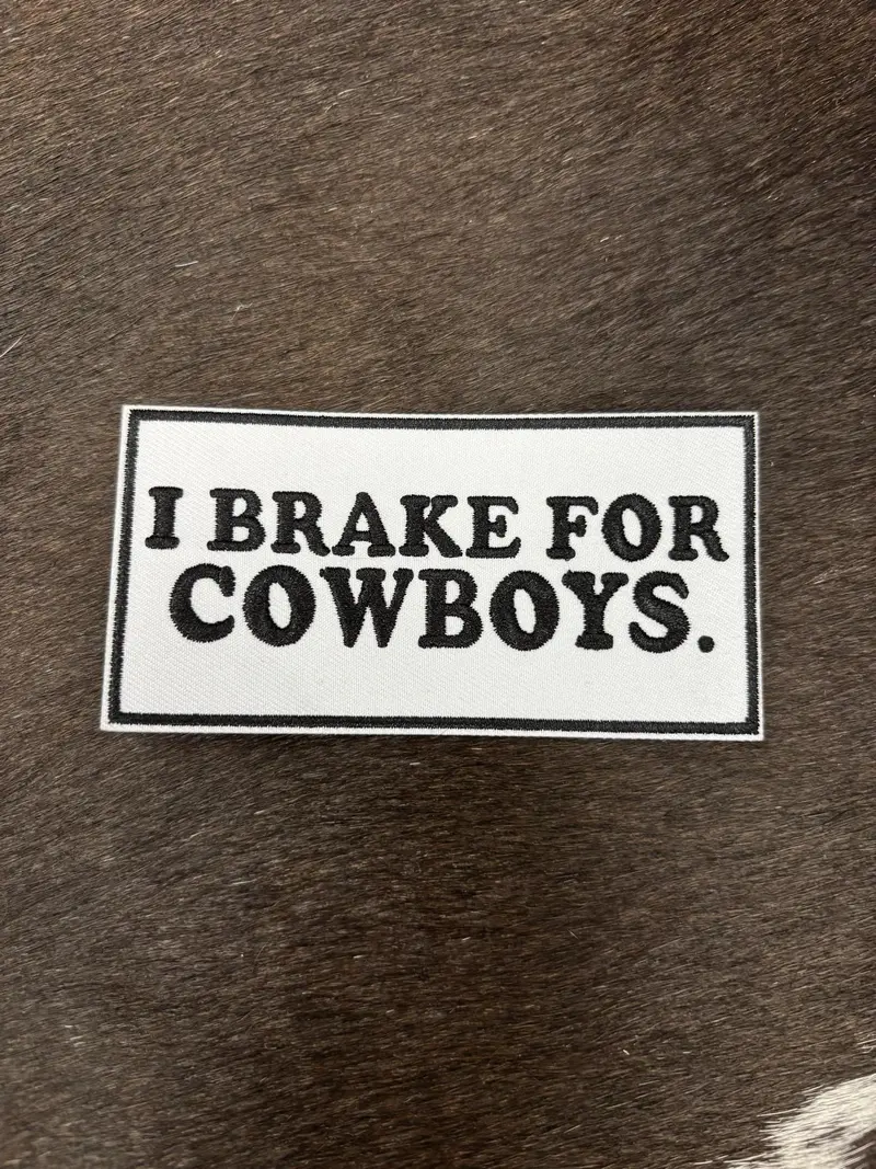 Rodeo Hippie I Brake For Cowboys Patch 1