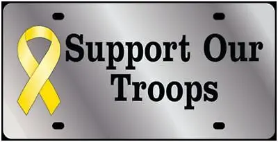 Support Our Troops Stainless Steel License Plate (Chrome) 1