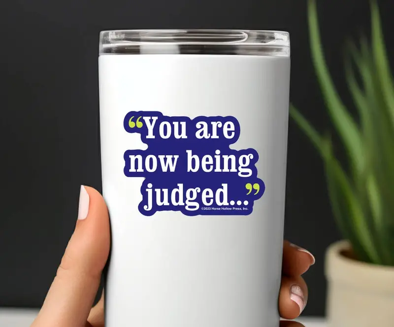 You Are Now Being Judged Sticker 1